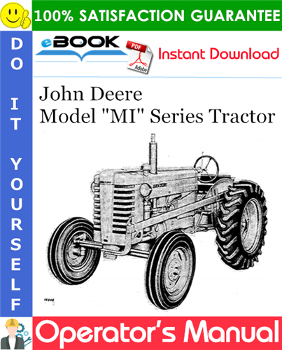 John Deere Model "MI" Series Tractor Operator's Manual