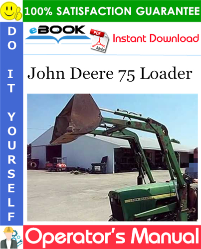 John Deere 75 Loader Operator's Manual