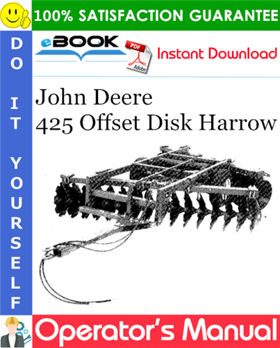 John Deere 425 Offset Disk Harrow Operator's Manual