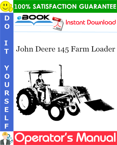 John Deere 145 Farm Loader Operator's Manual