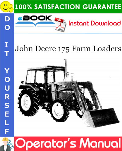 John Deere 175 Farm Loaders Operator's Manual