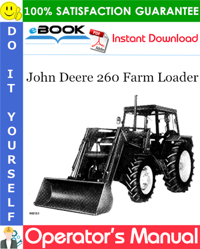 John Deere 260 Farm Loader Operator's Manual