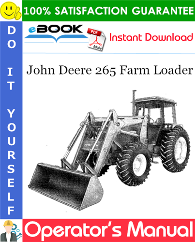 John Deere 265 Farm Loader Operator's Manual