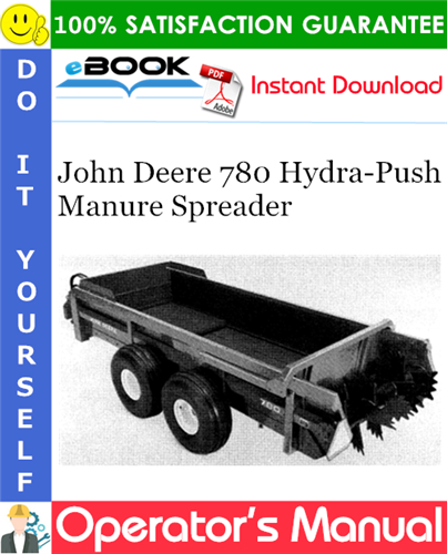 John Deere 780 Hydra-Push Manure Spreader Operator's Manual