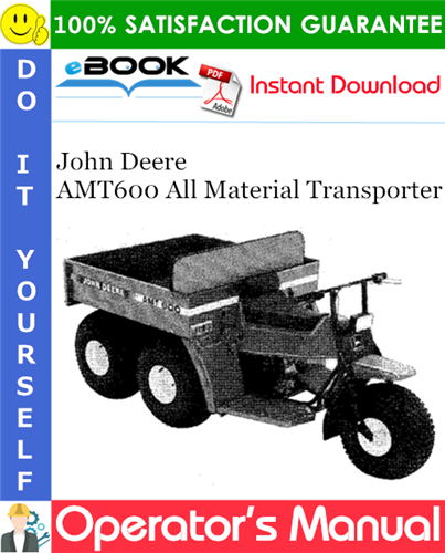 John Deere AMT600 All Material Transporter Operator's Manual