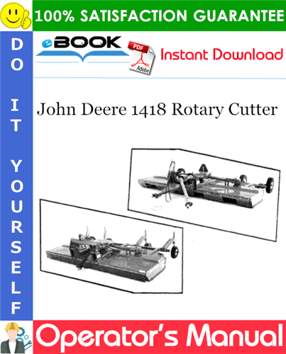 John Deere 1418 Rotary Cutter Operator's Manual