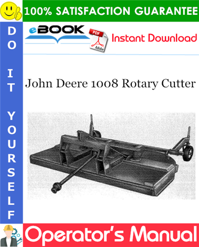 John Deere 1008 Rotary Cutter Operator's Manual