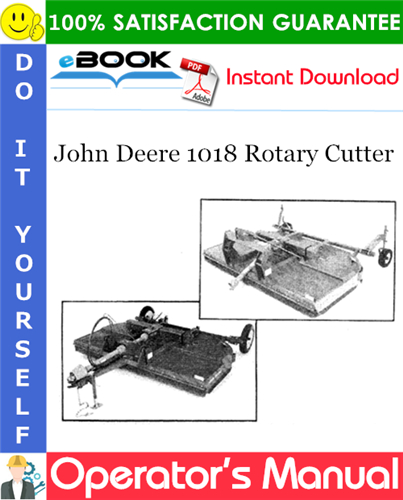 John Deere 1018 Rotary Cutter Operator's Manual