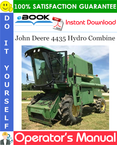 John Deere 4435 Hydro Combine Operator's Manual