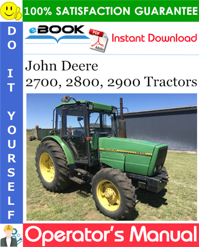 John Deere 2700, 2800, 2900 Tractors Operator's Manual