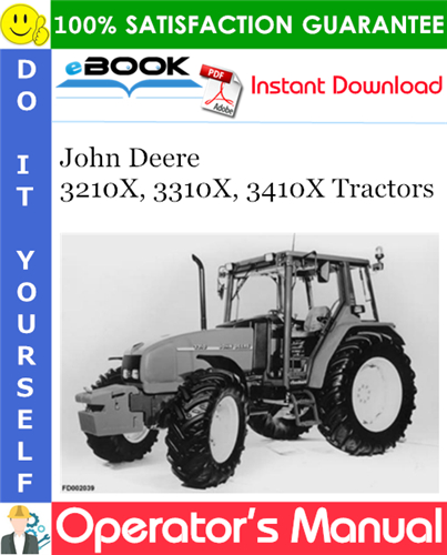 John Deere 3210X, 3310X, 3410X Tractors Operator's Manual