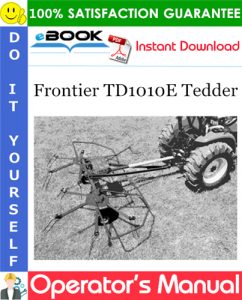 Frontier TD1010E Tedder Operator's Manual