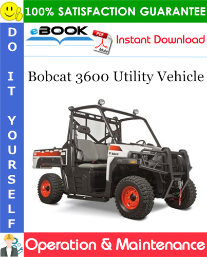 Bobcat 3600 Utility Vehicle Operation & Maintenance Manual