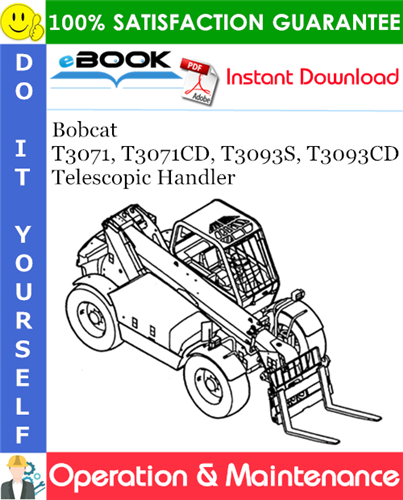Bobcat T3071, T3071CD, T3093S, T3093CD Telescopic Handler