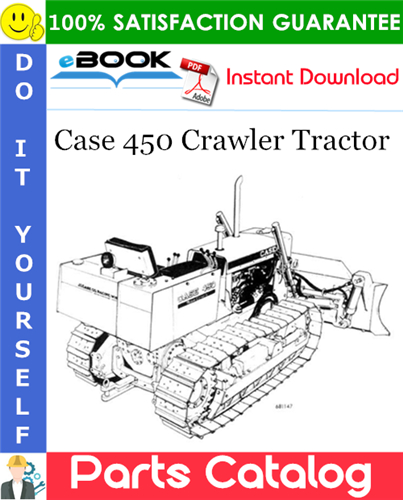 Case 450 Crawler Tractor Parts Catalog