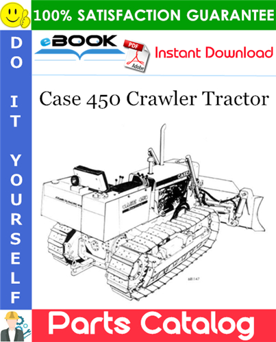 Case 450 Crawler Tractor Parts Catalog