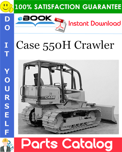 Case 550H Crawler Parts Catalog