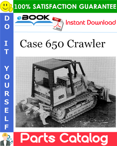 Case 650 Crawler Parts Catalog