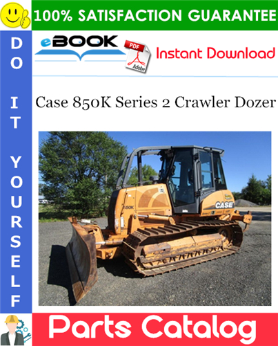 Case 850K Series 2 Crawler Dozer Parts Catalog