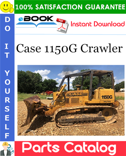 Case 1150G Crawler Parts Catalog