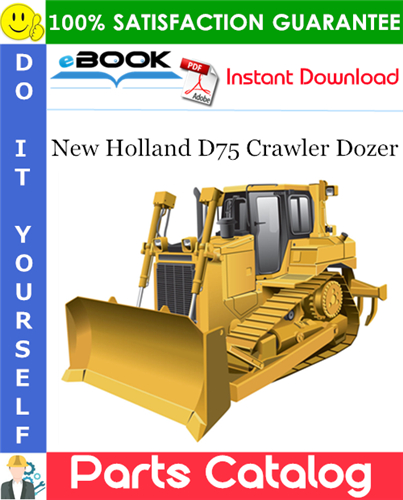 New Holland D75 Crawler Dozer Parts Catalog