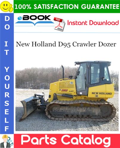 New Holland D95 Crawler Dozer Parts Catalog