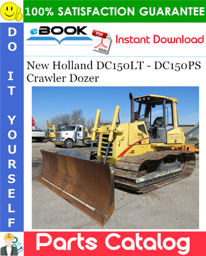 New Holland DC150LT - DC150PS Crawler Dozer Parts Catalog