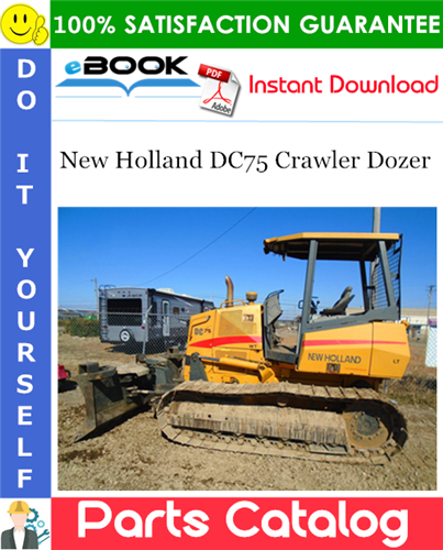 New Holland DC75 Crawler Dozer Parts Catalog