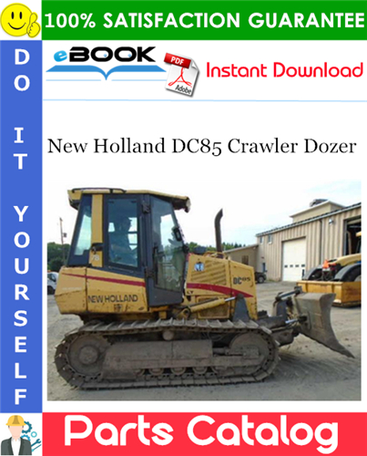 New Holland DC85 Crawler Dozer Parts Catalog