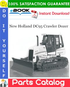 New Holland DC95 Crawler Dozer Parts Catalog