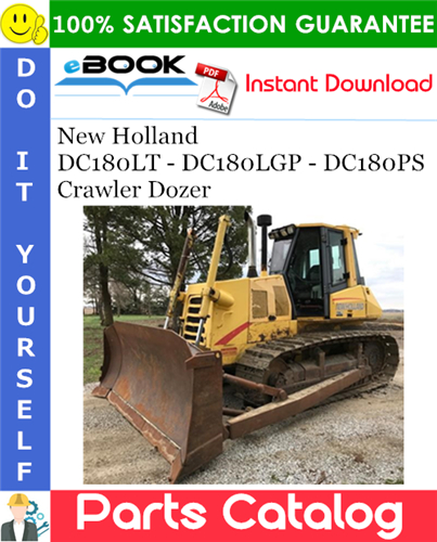 New Holland DC180LT - DC180LGP - DC180PS Crawler Dozer Parts Catalog