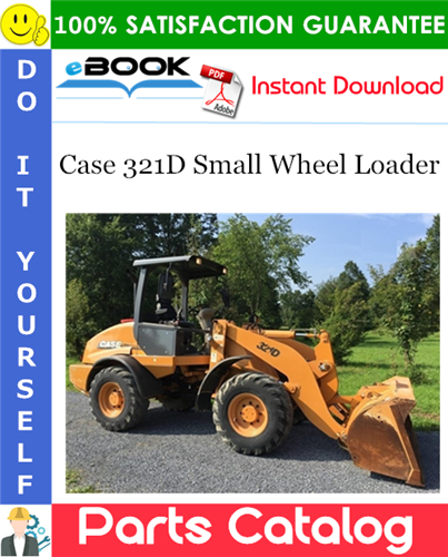 Case 321D Small Wheel Loader Parts Catalog