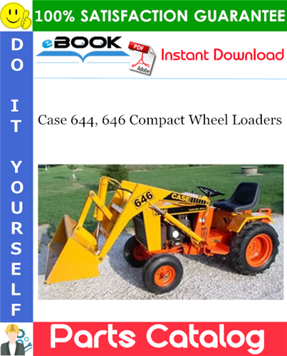 Case 644, 646 Compact Wheel Loaders Parts Catalog