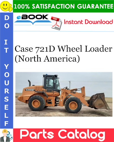 Case 721D Wheel Loader (North America) Parts Catalog