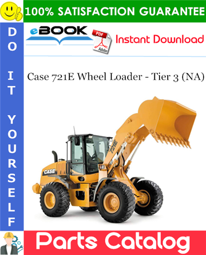 Case 721E Wheel Loader - Tier 3 (NA) Parts Catalog