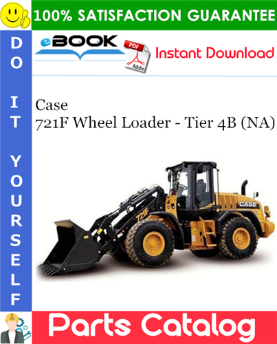 Case 721F Wheel Loader - Tier 4B (NA) Parts Catalog