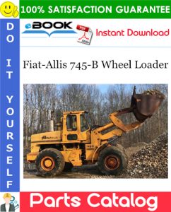 Fiat-Allis 745-B Wheel Loader Parts Catalog