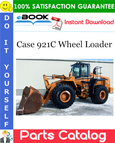 Case 921C Wheel Loader Parts Catalog