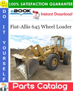 Fiat-Allis 645 Wheel Loader Parts Catalog