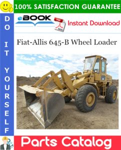 Fiat-Allis 645-B Wheel Loader Parts Catalog