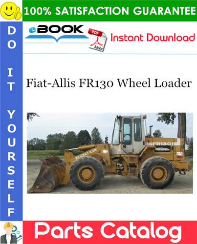 Fiat-Allis FR130 Wheel Loader Parts Catalog