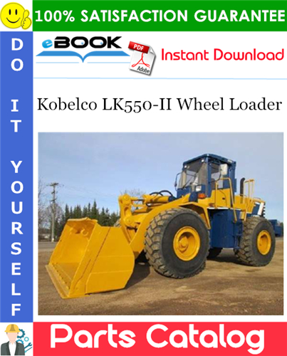 Kobelco LK550-II Wheel Loader Parts Catalog