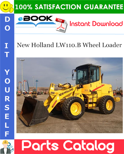 New Holland LW110.B Wheel Loader Parts Catalog