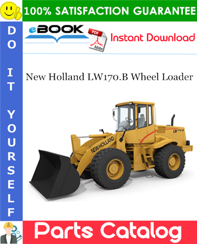 New Holland LW170.B Wheel Loader Parts Catalog