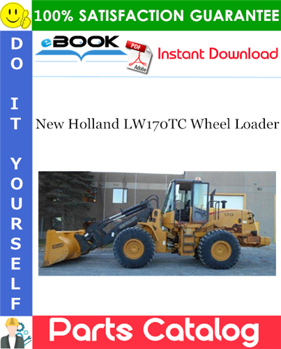 New Holland LW170TC Wheel Loader Parts Catalog