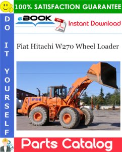Fiat Hitachi W270 Wheel Loader Parts Catalog