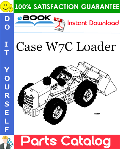 Case W7C Loader Parts Catalog