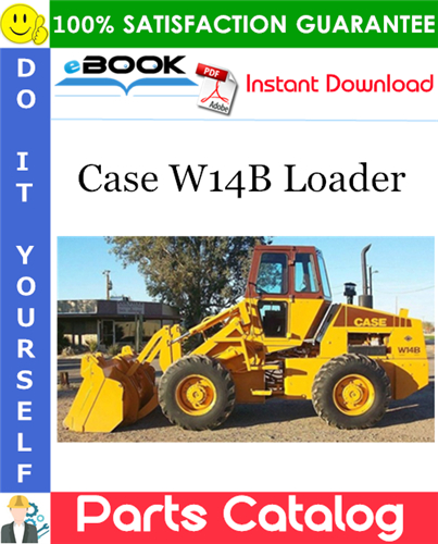 Case W14B Loader Parts Catalog