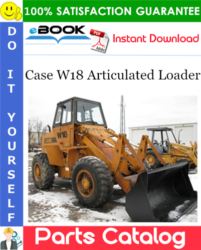 Case W18 Articulated Loader Parts Catalog