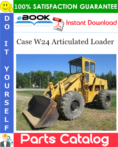 Case W24 Articulated Loader Parts Catalog